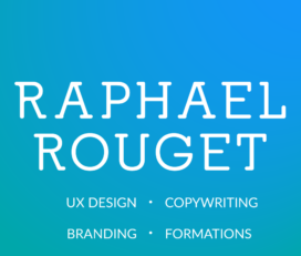 Raphaël Rouget Communication&Design